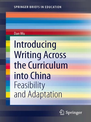 cover image of Introducing Writing Across the Curriculum into China